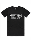 Surviving Out Of Spite Tee {Black with Grey Print}