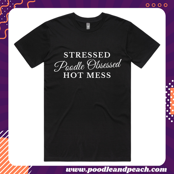 Stressed Hot Mess Poodle {Black}